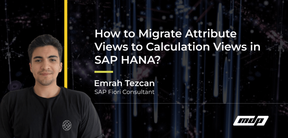 How to Migrate Attribute Views to Calculation Views in SAP HANA_